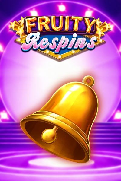 Fruity Respins