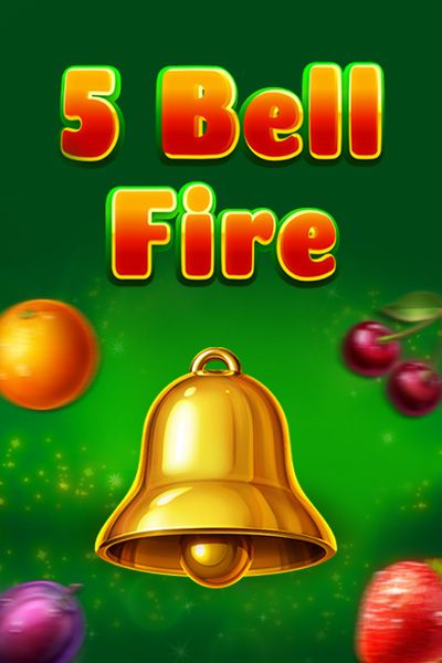 5 Bell Fire