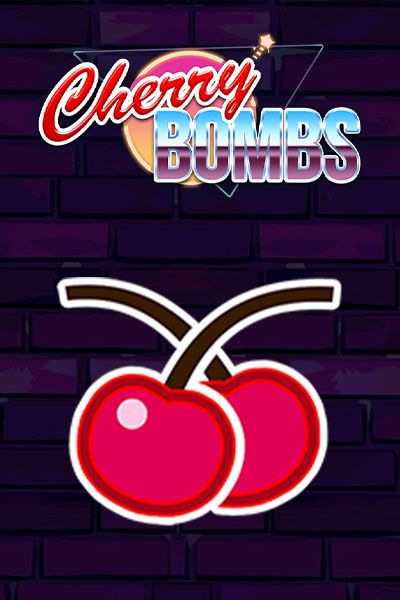 Cherry Bombs