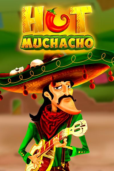 Hot Muchacho
