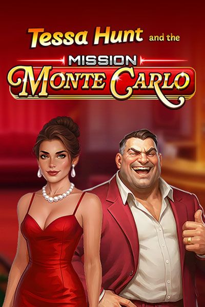 Tessa Hunt and the Mission Monte Carlo