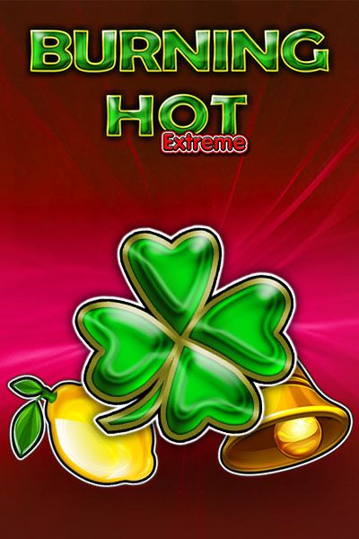 Burning Hot Extreme